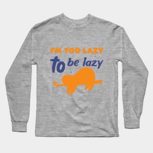 sleppy lazy sloth on tree Long Sleeve T-Shirt